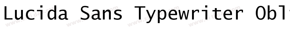 Lucida Sans Typewriter Oblique字体转换